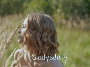 Gladysduty