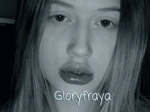 Gloryfraya