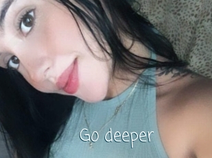 Go_deeper