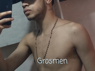 Grosmen