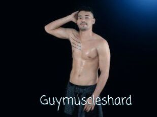 Guymuscleshard