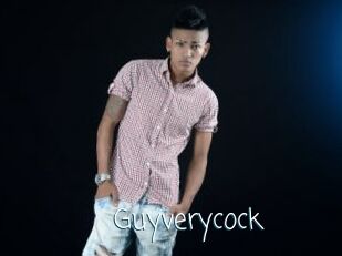 Guyverycock