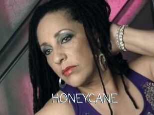 HONEYCANE