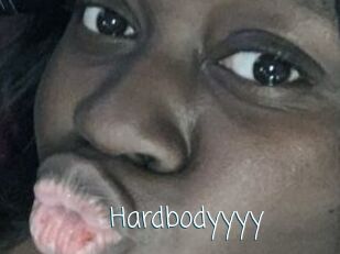 Hardbodyyyy