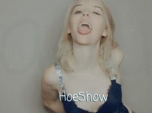 HoeShow