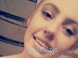 HollieSlays
