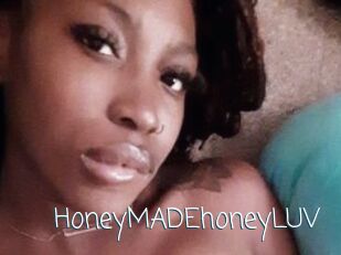 HoneyMADEhoneyLUV