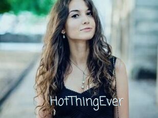 HotThingEver
