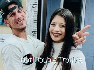 Hot_Double_Trouble