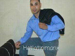 Hotlatinmanx
