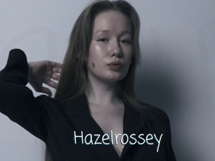 Hazelrossey