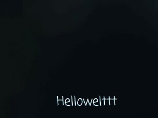Hellowelttt