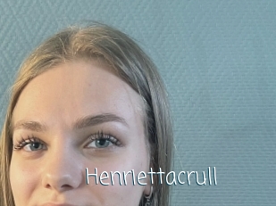 Henriettacrull