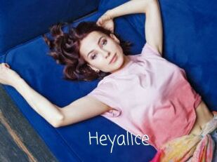 Heyalice