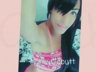 Honeybigbutt