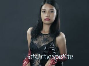 Hotdirtiespetite