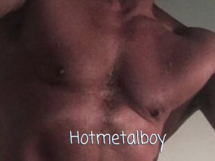 Hotmetalboy