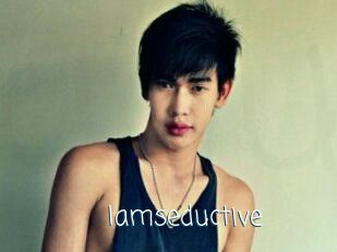 Iamseductive