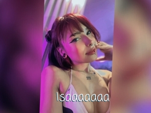 Isaaaaaaa