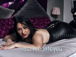 Isurrendetoyou