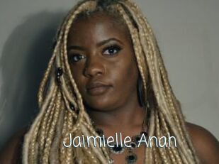 Jaimielle_Anah
