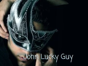 John_Lucky_Guy