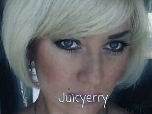 Juicyerry