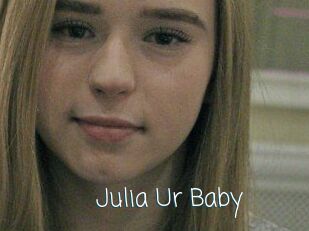 Julia_Ur_Baby