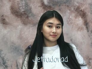 Jettadorad