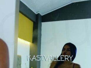 KASTVALLERY