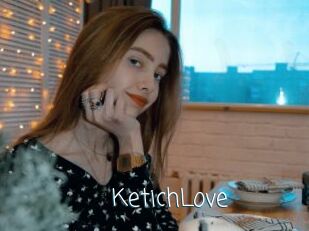 KetichLove