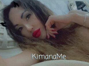KimanaMe