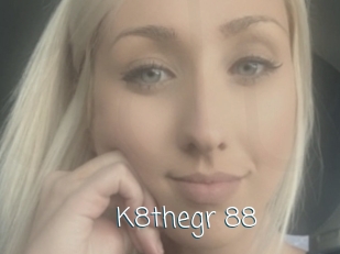 K8thegr_88