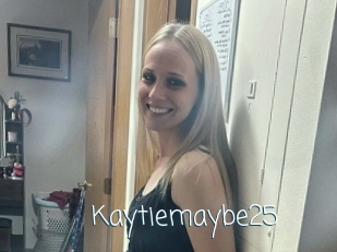Kaytiemaybe25