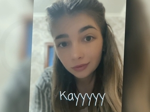Kayyyyy