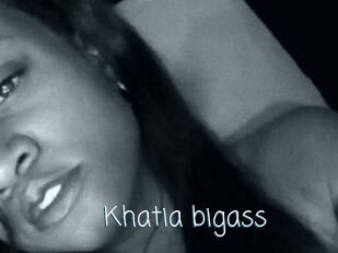 Khatia_bigass