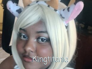Kingtitania