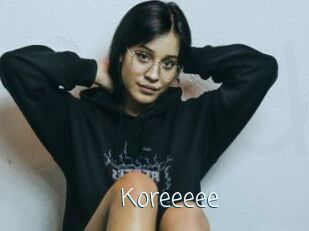 Koreeeee