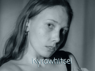 Kyrawhitsel