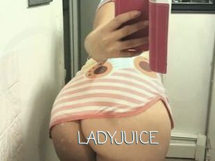 LADYJUICE