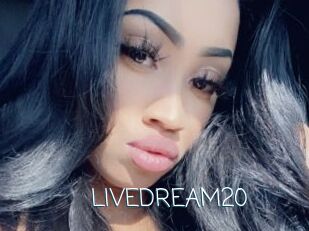 LIVEDREAM20