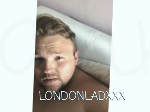 LONDONLADXXX