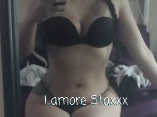Lamore_Staxxx