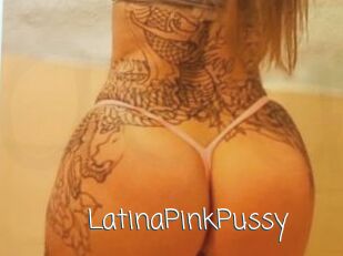 LatinaPinkPussy