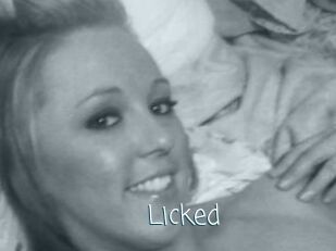 Licked