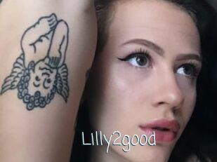 Lilly2good