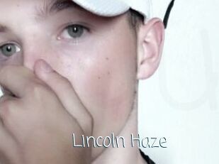 Lincoln_Haze