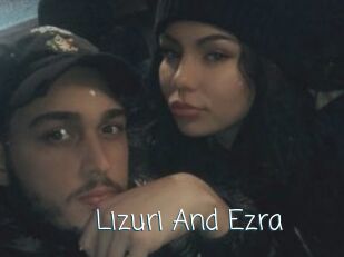 Lizuri_And_Ezra