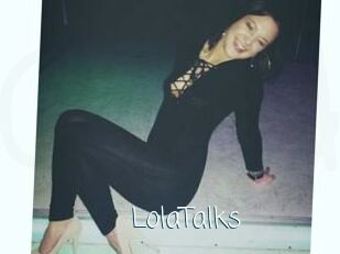 LolaTalks