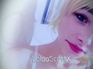 LolaaScottX